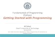 Fundamentals of Programming (Python) Getting Started with ...ce.sharif.edu/courses/97-98/2/ce153-3/resources... · Spring 2019 ALI TAHERI - FUNDAMENTALS OF PROGRAMMING [PYTHON] 11