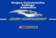 Rogue Community College Athletics · *Students’ likeness or other information may be used in print ads such as billboards, all news media, magazines, websites, social media, college