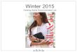 Winter 2015 - Stella & Dot...Winter 2015 Existing Stylist Recommended List Winter2015Collecon!! 1. Decidehowmanytrays youwanttoaddtoyourdisplay fromeachstory.Asalways,traysareroughlyaround