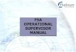 FSA OPERATIONAL SUPERVISOR MANUAL · The principles will apply to every Manager/FSA Supervisor in Renrod. They are general statements of the main regulatory obligations that Renrodhave