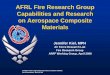 AFRL Fire Research Group Capabilities and Research on ... · Standard Form 298 (Rev. 8/98) REPORT DOCUMENTATION PAGE Prescribed by ANSI Std. Z39.18 Form Approved OMB No. 0704-0188
