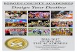 BERGEN COUNTY ACADEMIES Design Your Destinybca-admissions.bergen.org/BCA_AdmissionsBook_2016-2017.pdf · ACAHA students have a strong interest and passion for culinary arts as well