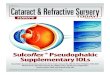 Sulcoflex Pseudophakic Supplementary IOLs · cated for the correction of postoperative ametropia, enhancement after IOL exchange, enhancement of near or far vision, correction of
