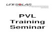PVL Training Seminar · • The PVL laminates are bonded to the steel pans following procedures detailed in this manual. • The PVL laminates come in a wide variety of lengths. To