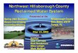 Northwest Hillsborough County Reclaimed Water System 2002.pdf · z3 high service reclaimed water pumping stations - total capacity of >20,000 gpm and 5 mg of storage z14 miles of