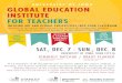 UNIVERSITY OF IOWA GLOBAL EDUCATION INSTITUTE FOR TEACHERS · FREE tuition! The first 20 teachers to register who live outside a 25-mile radius of Iowa City will also receive FREE