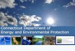Connecticut Department of Energy and Environmental Protection · testimonials, and customer engagement platforms. Emissions Reduction Impact Implementation Entities Co-benefits LOW