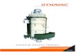 Industrial Vacuum Cleaners · Industrial vacuum cleaner Wet & Dry dust collection Hydra Standard (Hydra STD) Technical Specification of Hydra STD, Hydra ML & Hydra PJ Hydra Series