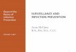 Beyond the Basics of SURVEILLANCE AND Infection Preventionpublichealth.lacounty.gov/acd/docs/IP2DayCourseBasicsIP2019/... · Beyond the Basics of Infection Prevention SURVEILLANCE