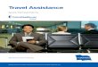 Travel Assistance EE Brochure UnitedHealthcare Global, 12092 · Security That Travels With You Wherever your travels take you, the security of Travel Assistance is there with you