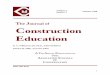 he ournal of Construction Educationascjournal.ascweb.org/journal/1998/no2/Vol. 3, No. 2.pdf · 2019-07-26 · 7 The Journal of Construction Education (ISSN 1522 8150) was founded