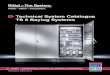 Technical System Catalogue TS 8 Baying Systems · 2 Technical System Catalogue/TS 8 Baying Systems TS 8 baying systems Ingeniously simple, fully symmetrical and patented worldwide