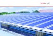 Kalzip® solar systems Integrated PV roofing solutions for creative … · 2020-03-10 · Integrated PV roofing solutions for creative solar architecture. Kalzip SolarSysteme 