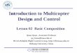 Introduction to Multicopter Design and Controlrfly.buaa.edu.cn/course/en/Lesson_02_Basic_Composition.pdf · Lesson 02 Basic Composition. Author: daidai Created Date: 12/25/2016 7:23:06