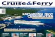 EXPLORING NEW POSSIBILITIES - Coltraco · KEYNOTE: Arnold Donald on taking Carnival Corporation to new heights NEW TECH: Four ferry line ... openings in fire compartments to ensure
