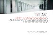 ICT Information &Communication Technology · Tilak Srl, azienda specializzata in soluzioni in ambito ICT Information & Communication Technology opera nell’ambito dei servizi di
