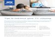 Tips to enhance your TV viewing. - Bell MTS€¦ · Tips to enhance your TV viewing. ... or a set of component cables to connect your TV and set-top box. HDMI ... TV will be watched