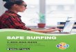 SAFE SURFING - Empathia · © 2019 Empathia, Inc. SAFE SURFING LifeMatters® can help you protect your personal information online. Call 24/7/365. 1-800-634-6433 mylifematters.com