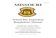 SHP-479 7/19 MISSOURI...Aug 01, 2019  · Steering Mechanisms Visual Aids .....37 School Bus Safety Inspection Guide .....41 . 11 CSR 50-2.320 - SCHOOL BUS INSPECTION The standards