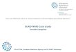 EURO-NMD Case study · Building bridges and breaking barriers in rare neuromuscular diseases 11 TREAT-NMD Advisory Committee for Therapeutics (TACT) • Established in 2009, TACT