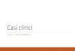 Casi clinici - Brescia Solidale ONLUS · Casi clinici D.SSA FT CARLA SIMONELLI. Caso 1 –P.M. 87 anni, donna BPCO moderata (stadio IIb) IRC intermittente in LTOT Obesità II stadio