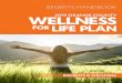 2019 Benefit Handbook - Orange County, Florida€¦ · Benefits Handbook describes the Wellness for Life Plan in general terms. ... cigarettes, e -cigarettes, pipes, c hewing tobacco,