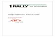 Reglamento Particular LAFELGUERA 2016 V1lafelgueramotorclub.com/wp-content/uploads/2016/10/... · Reglamento Deportivo y Técnico del Campeonato de Asturias de Rallyes 2016 de la