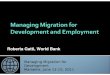 Roberta Gatti, World Bank€¦ · Evolution of Migration from Egypt to World, 1960-2000. Evolution of Migration from Egypt to MENA, 1960-2000. Source: World Bank, 2011. Increased
