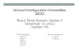 School Configuration Committee (SCC) · 4/25/12 11/13/12 1 School Configuration Committee (SCC) Board Study Session Update II November 13, 2012 (Update VII) Purpose • Provide the