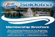 Membership Brochure - visitsoldotna.com · Membership in the Soldotna Chamber of Commerce is much more than a plaque on the wall, the fulfillment of a sense of civic obligation, or