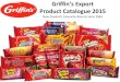 Product Catalogue 2015 - Tahi Pacifictahipacific.nz/wp-content/uploads/2017/03/Griffins... · Chit Chat Chocolate 200g Squiggles Hokey Pokey 215g SAP: 41351 SAP: 44856 Chocolate Fingers