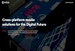 Cross-platform media solutions for the Digital Future€¦ · Cross-platform media ... App design and development for iPhone, iPad, Android and other smart phones / tablets. Web Apps