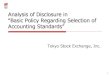 Analysis of Disclosure in “Basic Policy Regarding …...Other companies that have adopted IFRS (FY ended January 2016 ~ FY ended February 2016)：1 company 4 Ⅲ. Content of Analysis