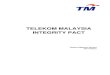 TELEKOM MALAYSIA INTEGRITY PACT · Integrity Pledge By Members Of Procurement Committees as per APPENDIX B. A copy of the declaration is to be kept by the Secretary of the respective