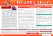 Healthy Heart (Vol-9, Issue-109) December, 2018 Dr. … Heart...Dr. Keyur Parikh (M) +91-98250 26999 D r. hi en S a (M) + 91- 82 55 7 3 Dr. Dhaval Naik (M) +91-90991 11133 Dr. Amit