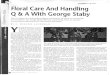 GEORGE. L.STAB*. Floral Care And Handling Q&AWith George Staby · Floral Care And Handling Q&AWith George Staby After 12 years asa university professor and another 28years asa researcher