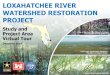 LOXAHATCHEE RIVER PRESENTATION TITLE WATERSHED … · date of presentation loxahatchee river watershed restoration project study and project area virtual tour december 2014 1 . building