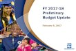 FY 2017-18 Preliminary Budget Updatefile… · FY 2017-18 Preliminary Budget Update February 6, 2017. Introduction • State Foundation Formula • ASD Board Destination 2020 Goals