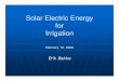 Solar energy for pumping [Read-Only]cemonterey.ucdavis.edu/files/85409.pdf · ENERGY COSTS/SAVINGSENERGY COSTS/SAVINGS 45 kW PV System ENERGY COSTS Current: $ 1,677 Average Monthly