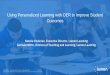 Using Personalized Learning with OER to Improve Student … · 2019. 7. 10. · Using Personalized Learning with OER to Improve Student Outcomes Natalie Chakrian, Executive Director,