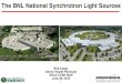 The BNL National Synchrotron Light Sourceshpschapters.org/sections/accelerator/casey-the bnl light so… · NSLS Project Proposal • Final proposal for the National Synchrotron Light