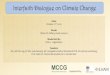 Interfaith Dialogue on Climate Change - cetdem.org.myThe “Inter-Faith Dialogue on Climate Change” is MCCG's proposal to explore and harness the religious and moral teachings that