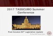 2017 TASSCUBO Summer Conference€¦ · • General Academic cost matrix shifting. Weighted SCH went down with spring update but no $ adjustment made. 8 . ... • SB 1663 and SB 1664