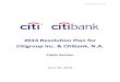 2014 Resolution Plan for Citigroup Inc. & Citibank, N.A. · Citi’s capital and liquidity levels are also sufficient to wind-down portions of Citi’s business or, in the event of
