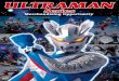 Series - Tsuburaya Prod€¦ · Zero Ultraman Belial. 1 ABOUT ULTRAMAN SERIES ULTRAMAN is the very first Japanese live action TV program produced in 1966. It is followed by nearly