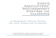 State Employees’ Retirement System of IllinoisComprehensive Annual Financial Report for the Fiscal Year Ended June 30, 2014 A Pension Trust Fund of the State of Illinois State Employees’