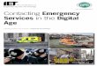 IET - Contacting emergency services in the digital age3 Contacting Emergency Services in the igital AgeA Briefing provided by The Institution of Engineering and Technology© The IET