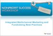 Integrated Multichannel Marketing and Fundraising Best ... · PDF file Source: Company whitepaper entitled “Integrating Online Marketing (eCRM) with Direct Mail Fundraising” 
