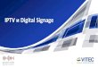 IPTV и Digital Signage - Брюллов Консалтинг...Разработки под заказ Конвертеры 5 Направления разработок VITEC Более