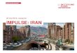 25 mai 2016, Lausanne IMPULSE: IRAN · Iran actively promotes certain sectors Oil & Gaz Mining Steel Autos And shows interest in Retail Telecoms Banking Transport I also see opportunities